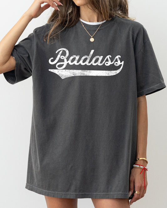 Bad Ass, Vulgar, Funny, Humorous, Retro, Aesthetic Tshirt Comfort Colors T-Shirt