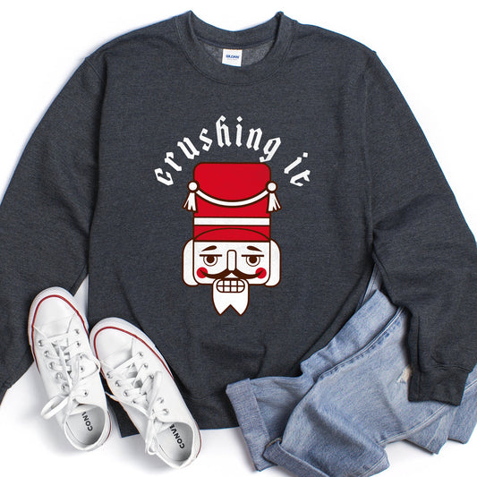 Crushing It Nutcracker Vintage Sweatshirt