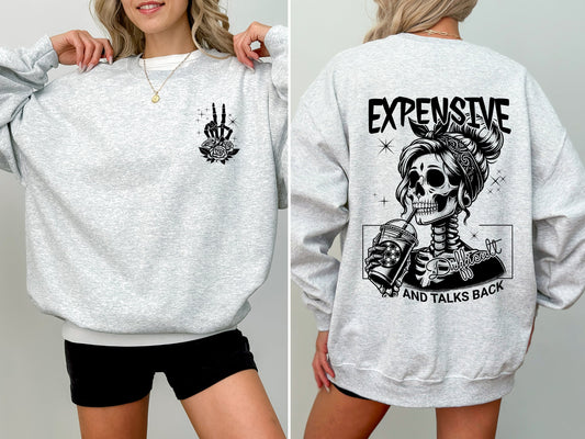 Expensive, Difficult, Talks Back, Mom, Mother, Skeleton, Sweatshirt