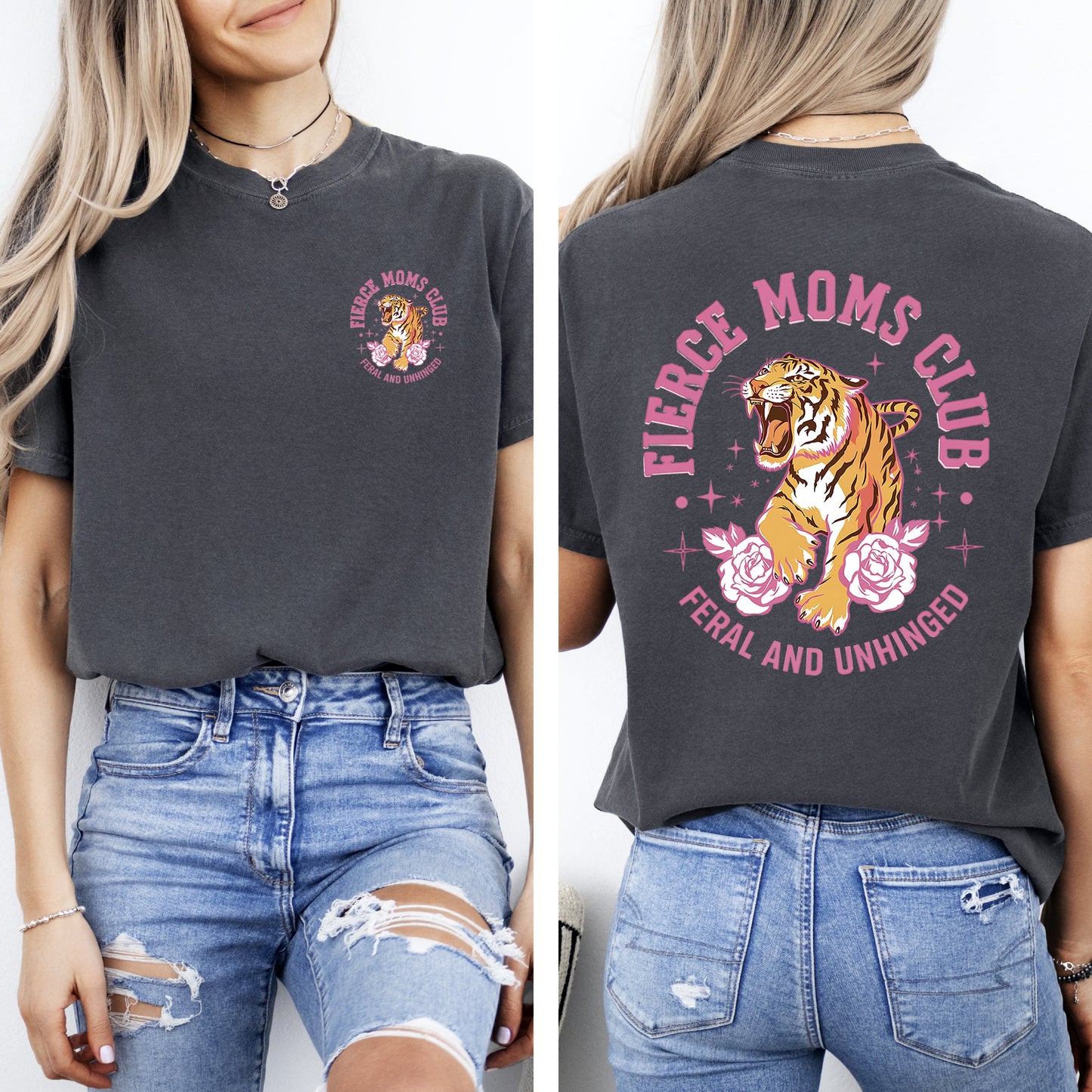Feral Moms Club, Tiger, Front and Back, Mother's Day Tshirt Comfort Colors T-Shirt