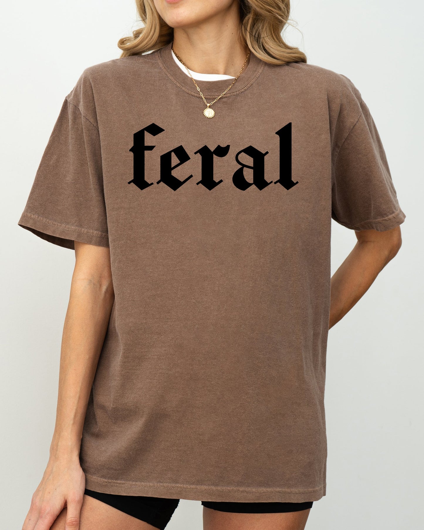 Feral, Funny, Humorous, Suggestive, Vulgar, Meme, Aesthetic, Trendy Shirt Comfort Colors T-Shirt