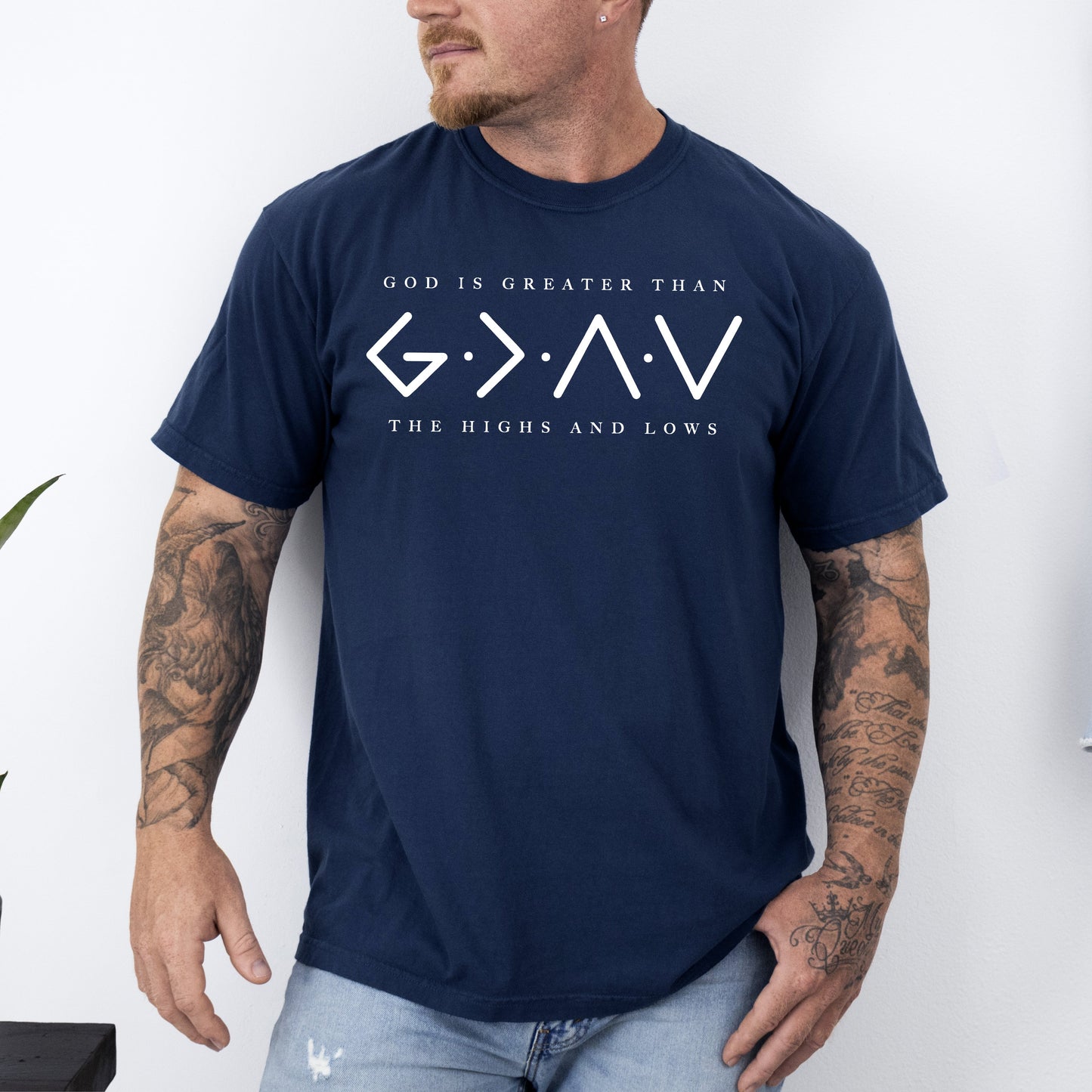 God Is Greater, Than The Highs And Lows, Jesus, Christian, Faith, Religious, Gospel Tshirt Comfort Colors T-Shirt