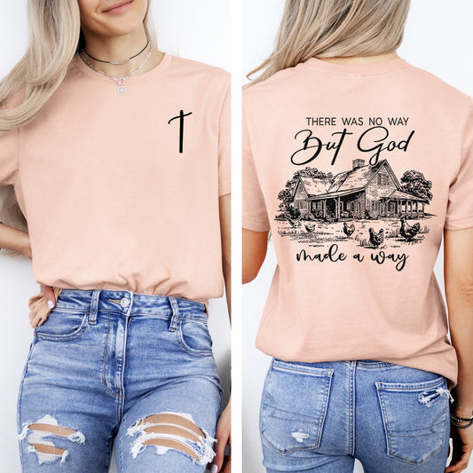 God Made A Way, Farm Life, Country, Christian, Jesus, Gospel, Faith, Saved Tshirt Comfort Colors T-Shirt