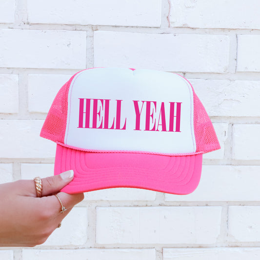 Hell Yeah, Sassy, Funny, Bright Pink Snapback Trucker Hat