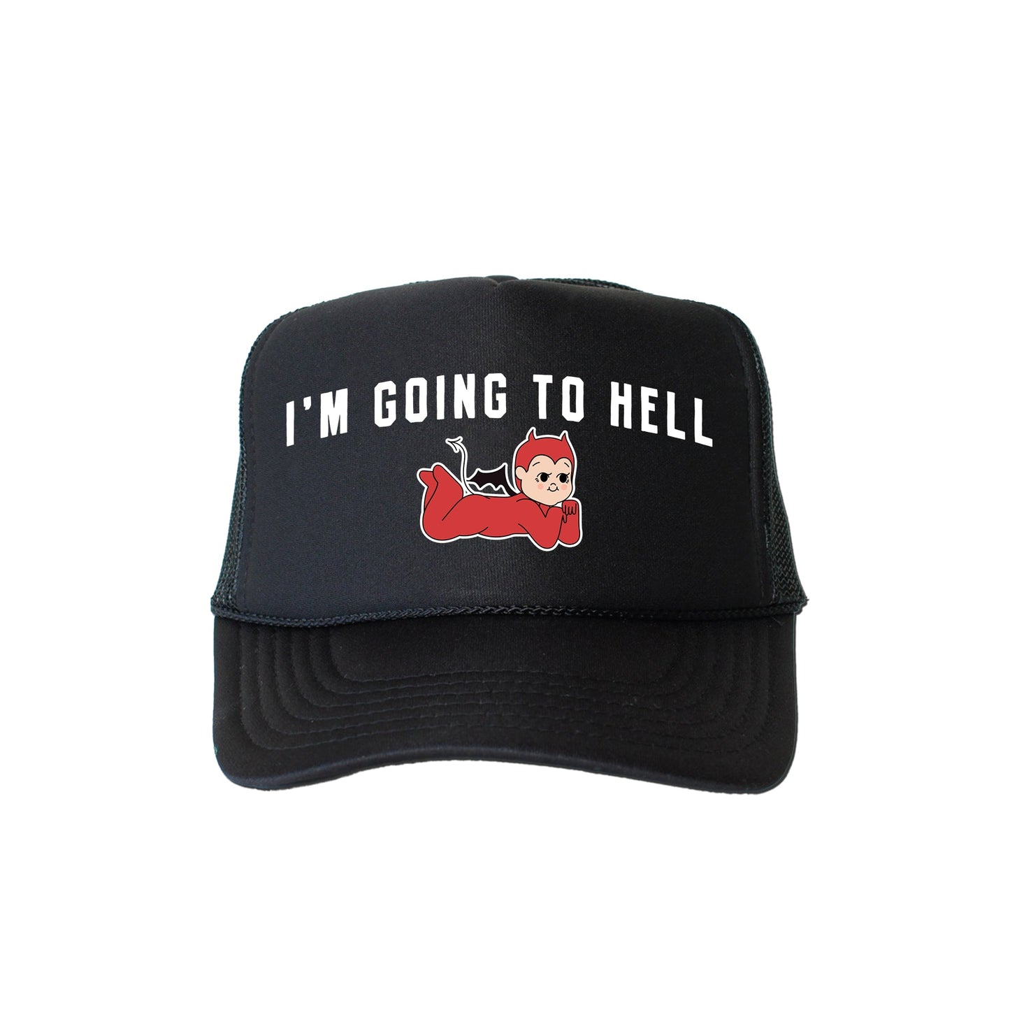 I'm Going to Hell, Sassy, Funny, Black Snapback Trucker Hat