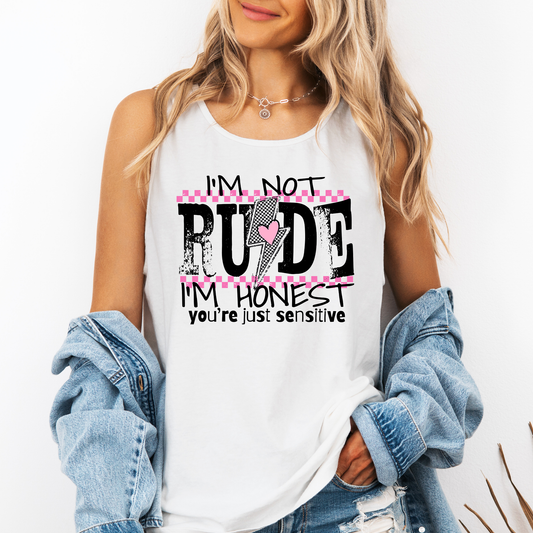 I'm Not Rude, I'm Honest, You're Just Sensitive, Sassy, Sarcastic Comfort Colors Tank Top