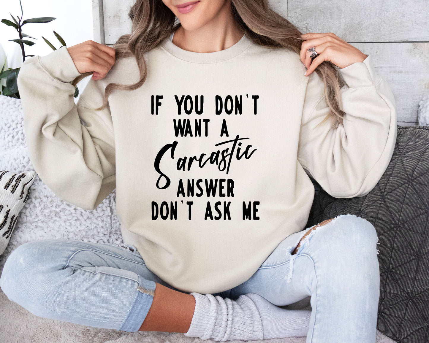 Sarcastic Answer Funny Sweatshirt, Sarcastic College Sweatshirt