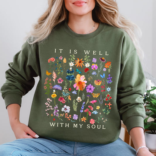It Is Well With My Soul, Christian, Faith, Hymn, Gospel, Religious, Flowers Sweatshirt
