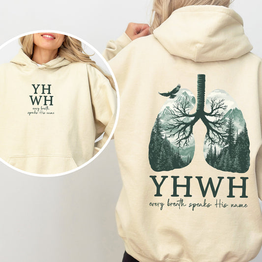 YHWH Lungs Christian, Front and Back, Every Breath Speak His Name, Hebrew, Name of God, Faith Apparel Hoodie, Hooded Sweatshirt