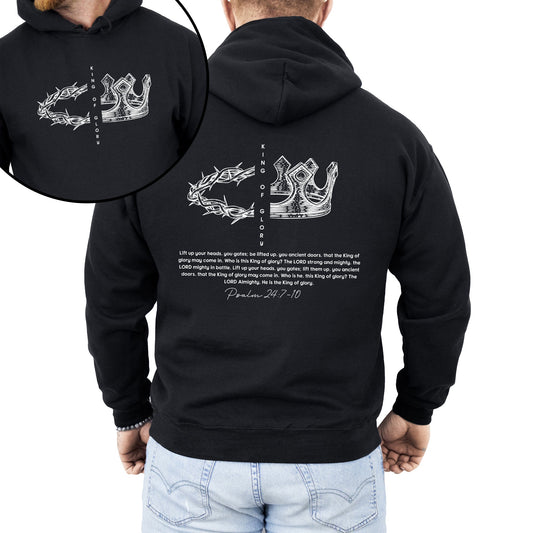 King of Glory, Front and Back, Crown, Religious, Psalm, Christian, Faith, Gospel Hoodie, Hooded Sweatshirt