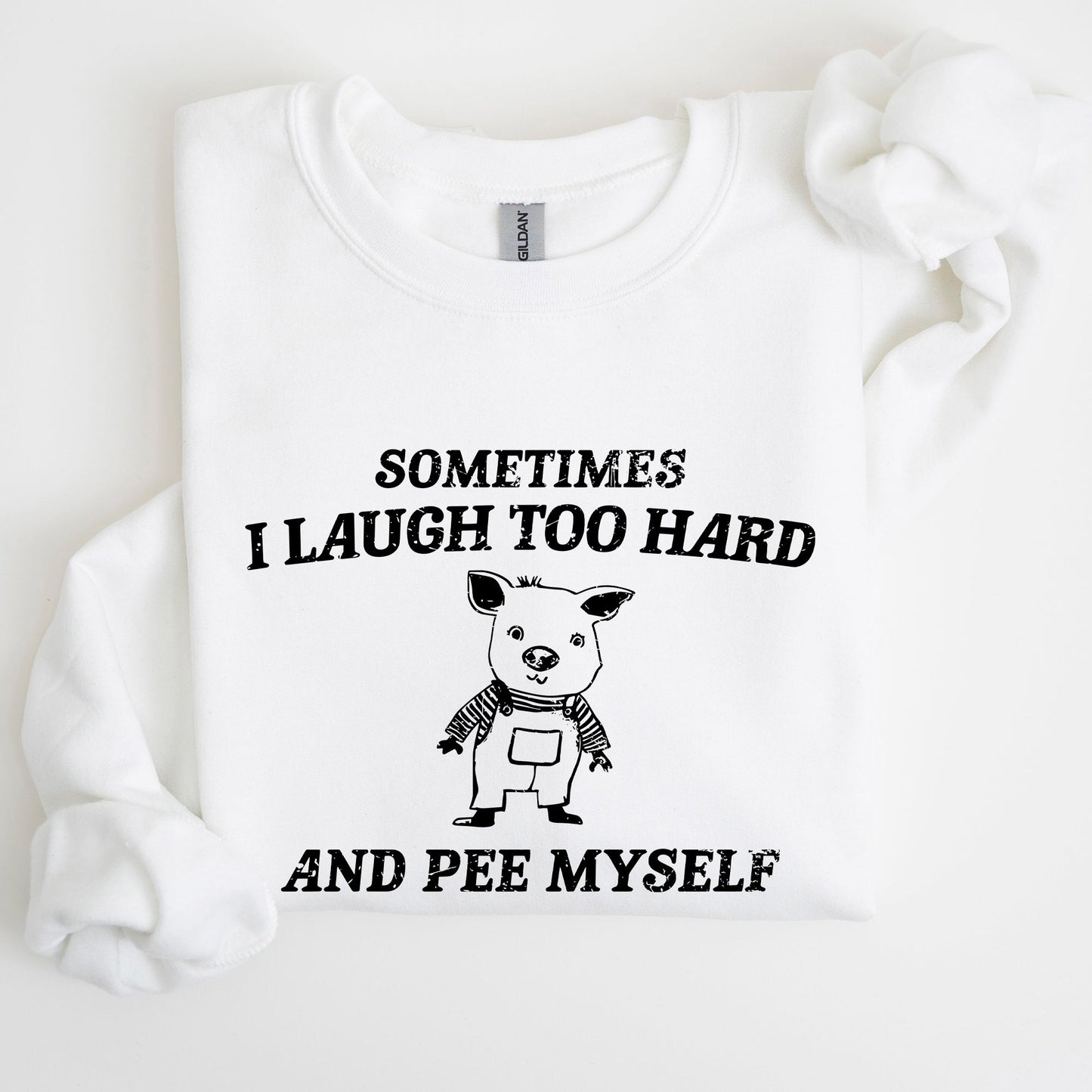 Laugh Too Hard, Pee Myself, Pig, Meme, Aesthetic, Funny Sweatshirt