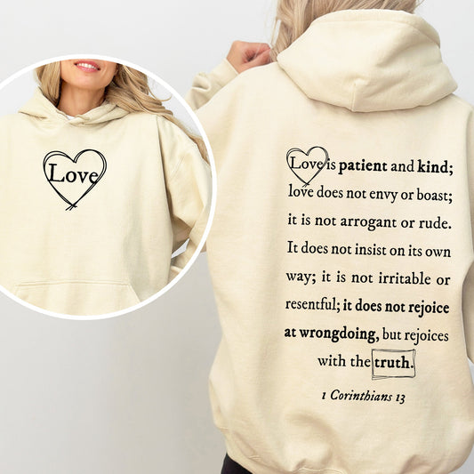 Love Is Patient, Love Is Kind, Jesus, Christian, Religious, Faith, Gospel, Front and Back Hoodie, Hooded Sweatshirt
