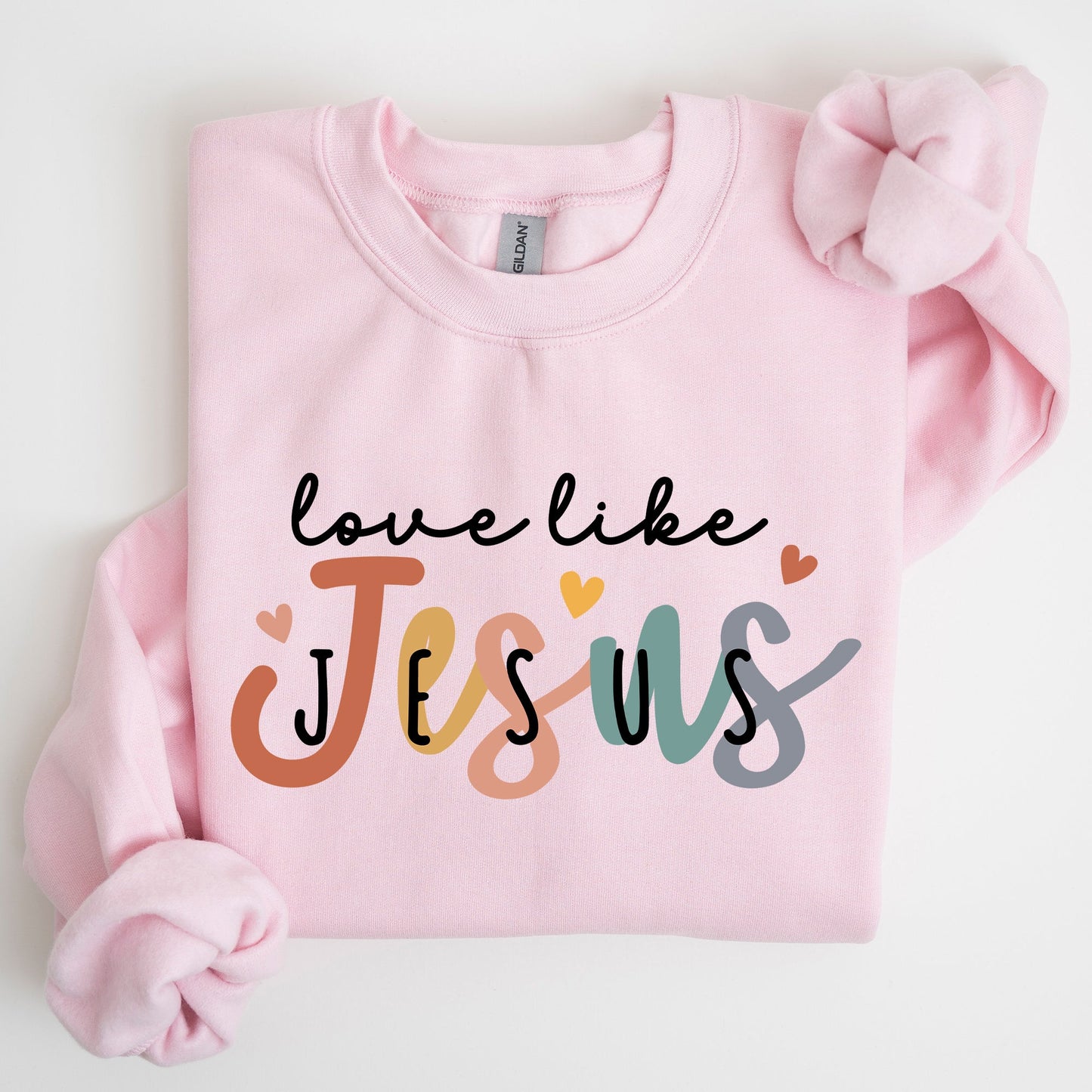 Love Like Jesus, Hearts, Colorful, Christian, Religious, Gospel, Faith Sweatshirt