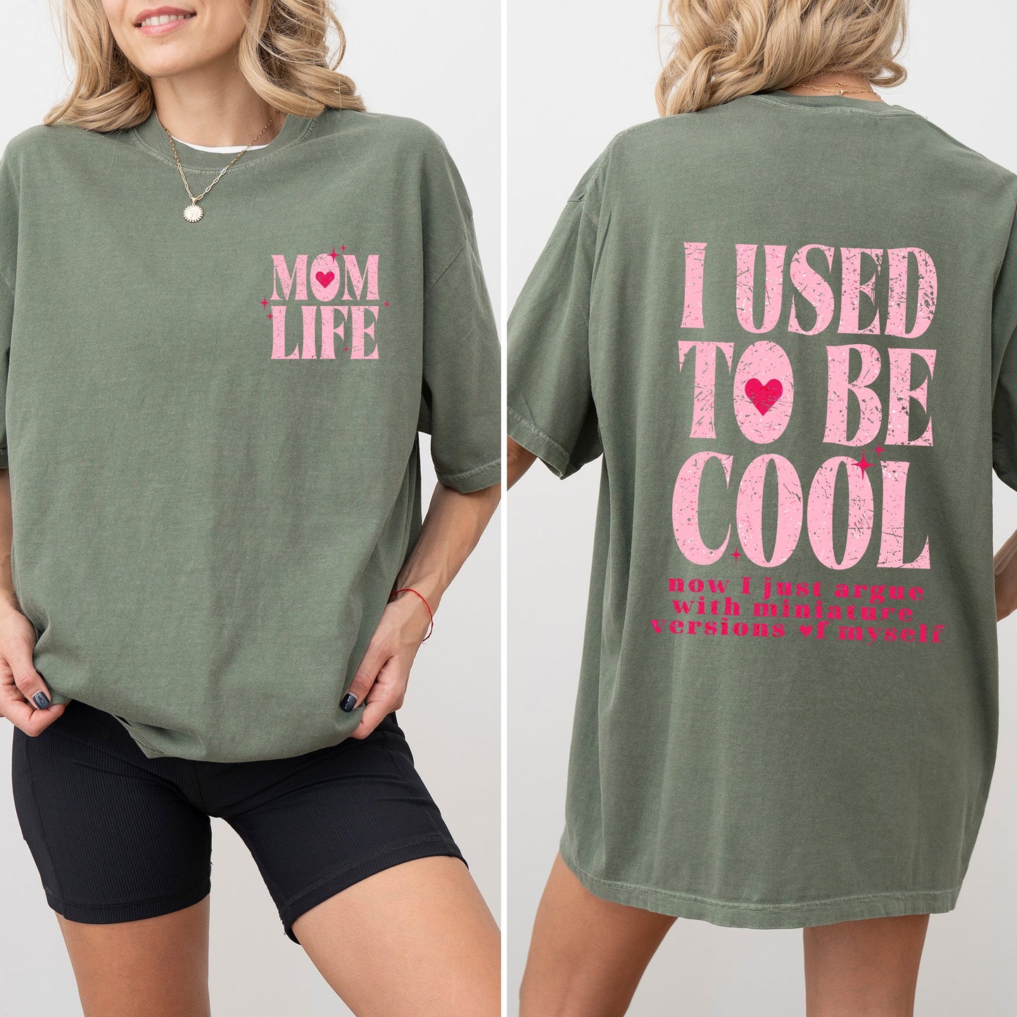 Mom Life, Used To Be Cool, Mama, Mother's Day, Trend Comfort Colors Tshirt