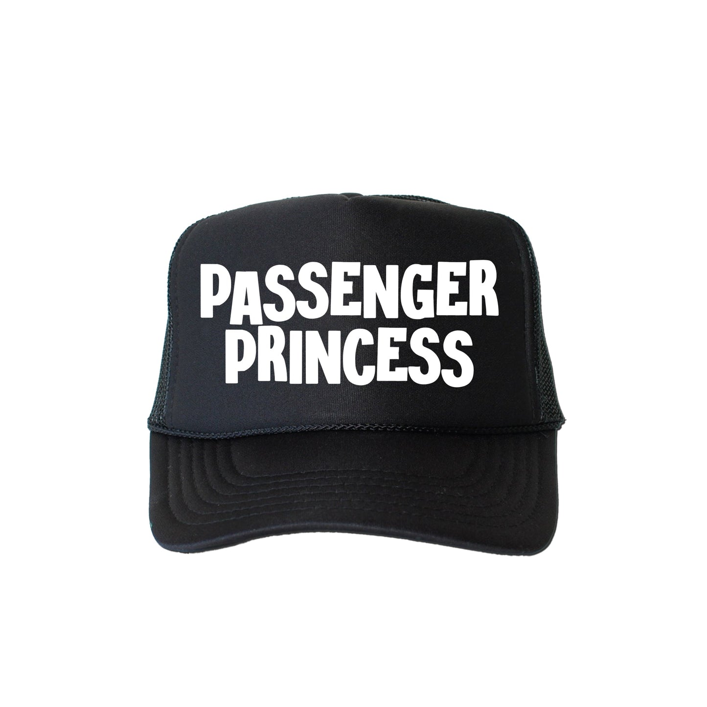 Passenger Princess, Sassy, Funny, Black Snapback Trucker Hat