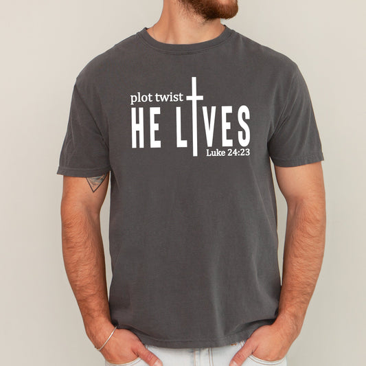 Plot Twist, He Lives, Christian, Jesus, Gospel, Faith, Saved Tshirt Comfort Colors T-Shirt