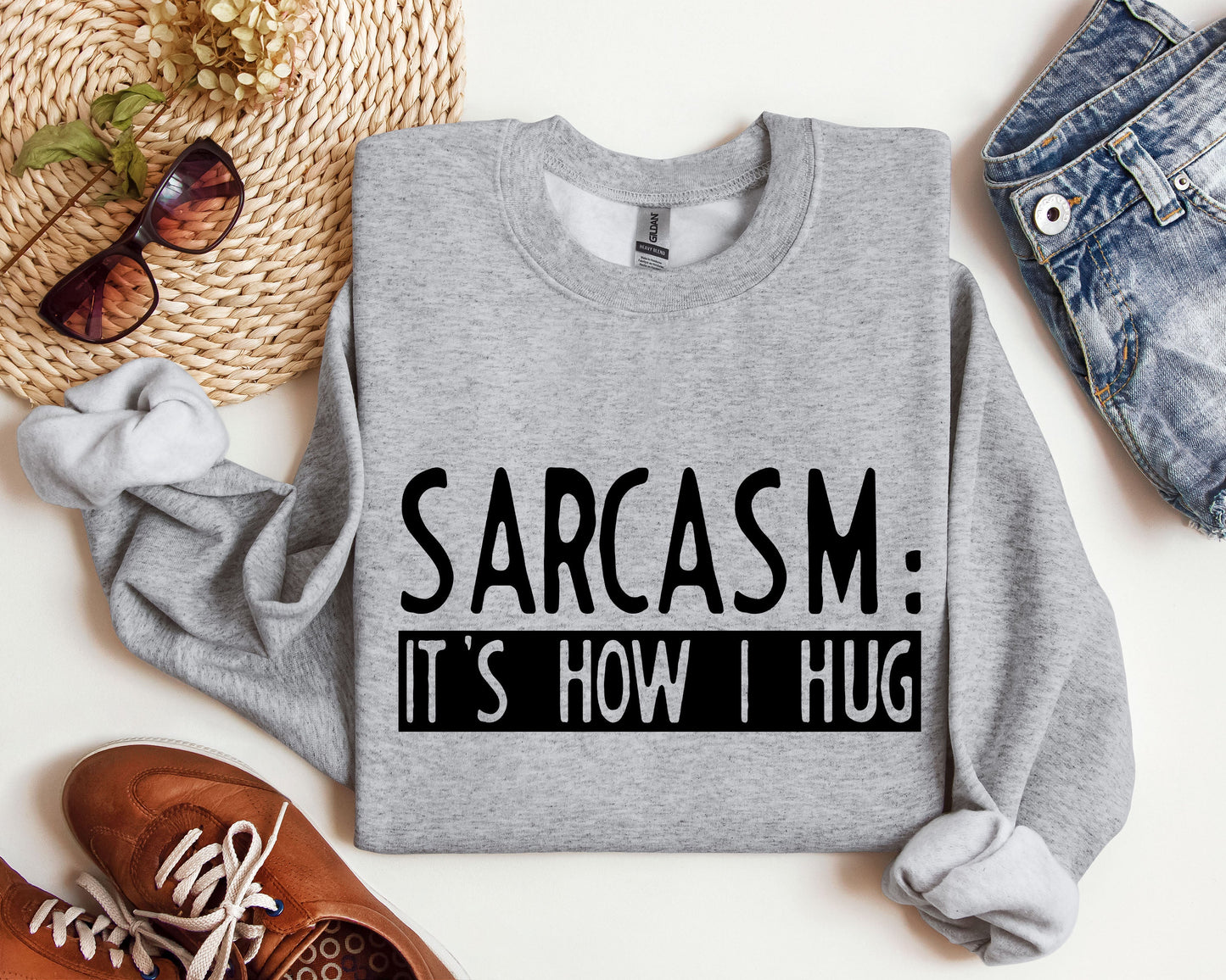 Funny Sarcasm It's How I Hug Sweatshirt, Sarcastic College Sweatshirt