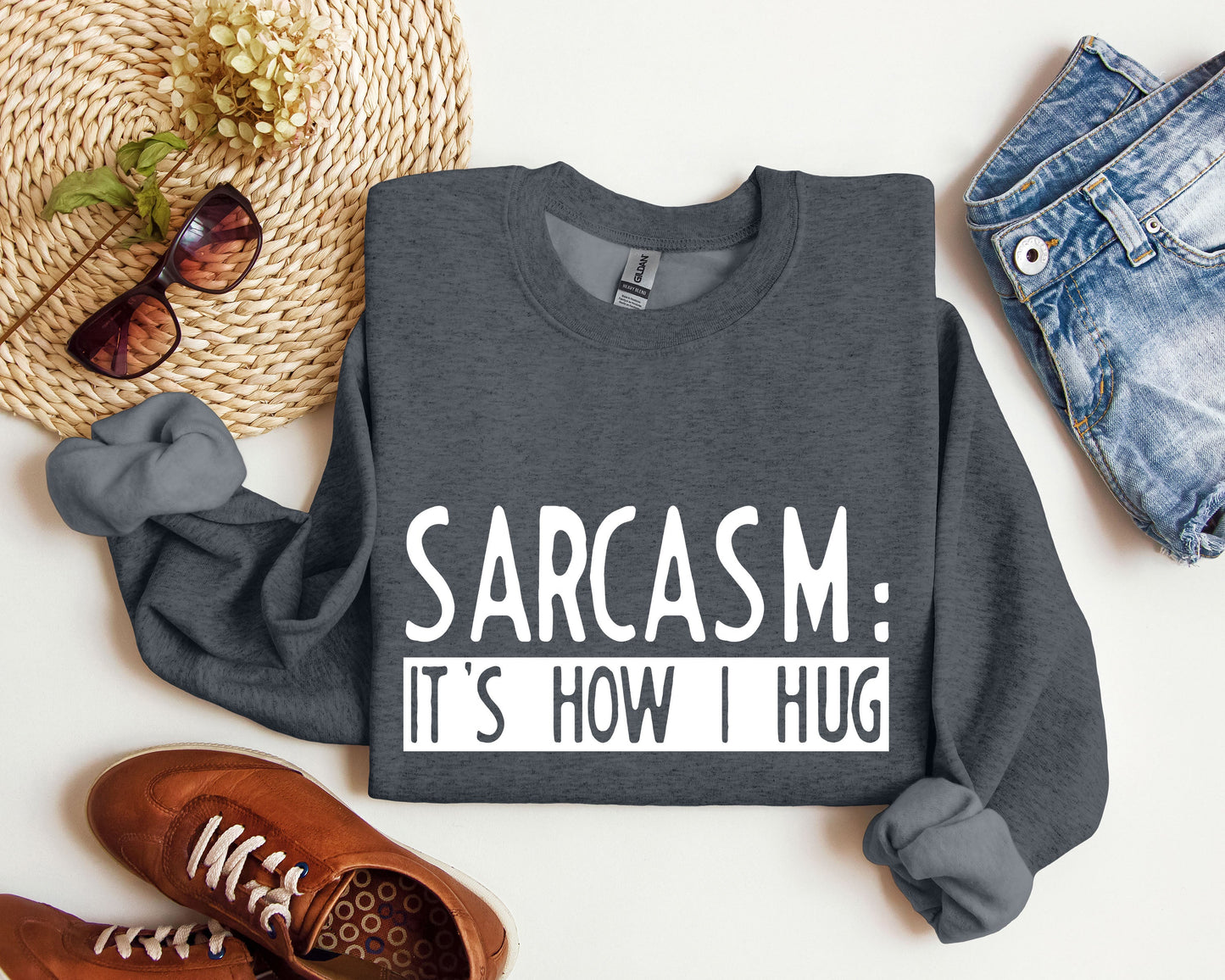Funny Sarcasm It's How I Hug Sweatshirt, Sarcastic College Sweatshirt