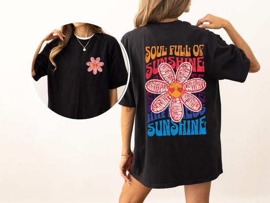 Soul Full Of Sunshine, Happiness, Serenity, Radiance, Inspiration, Positivity, Laughter, Kindness, Gratitude, Flowers, Love, Mental Health, Tshirt Comfort Colors T-Shirt