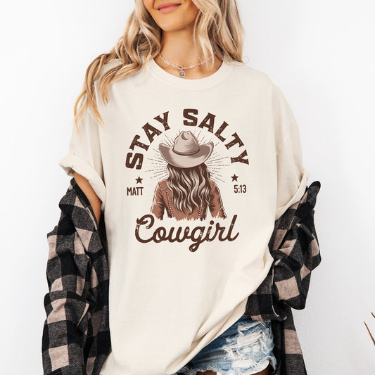 Stay Salty Cowgirl, Country, Western, Christian, Jesus, Gospel, Faith, Saved Tshirt Comfort Colors T-Shirt