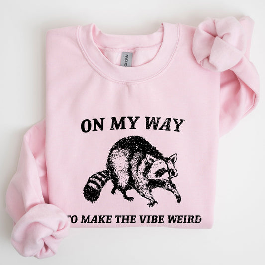 Weird Vibes, Raccoon, Meme, Aesthetic, Funny Sweatshirt