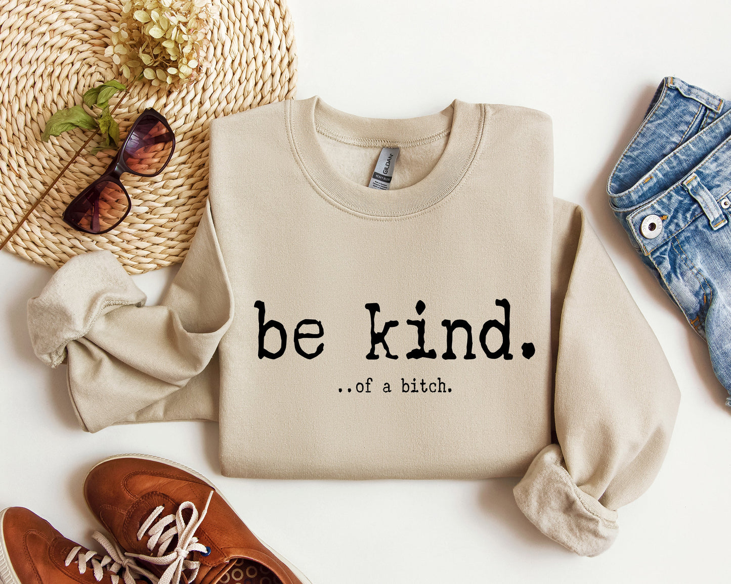 Funny Be Kind Sweatshirt, Sarcastic College Sweatshirt