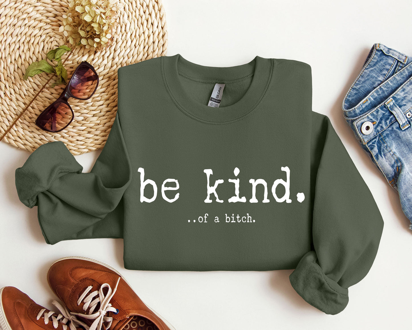 Funny Be Kind Sweatshirt, Sarcastic College Sweatshirt