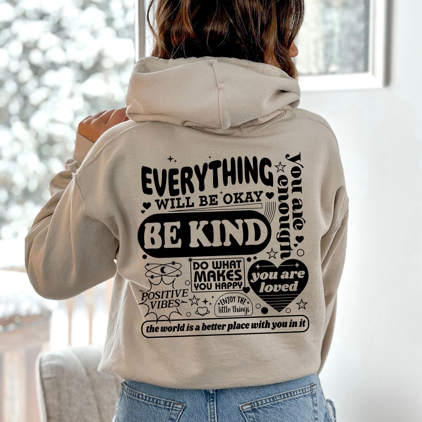 Everything Will Be Okay, Be Kind, Positivity, Kindness, Mental Health, Hooded Sweatshirt, Hoodie