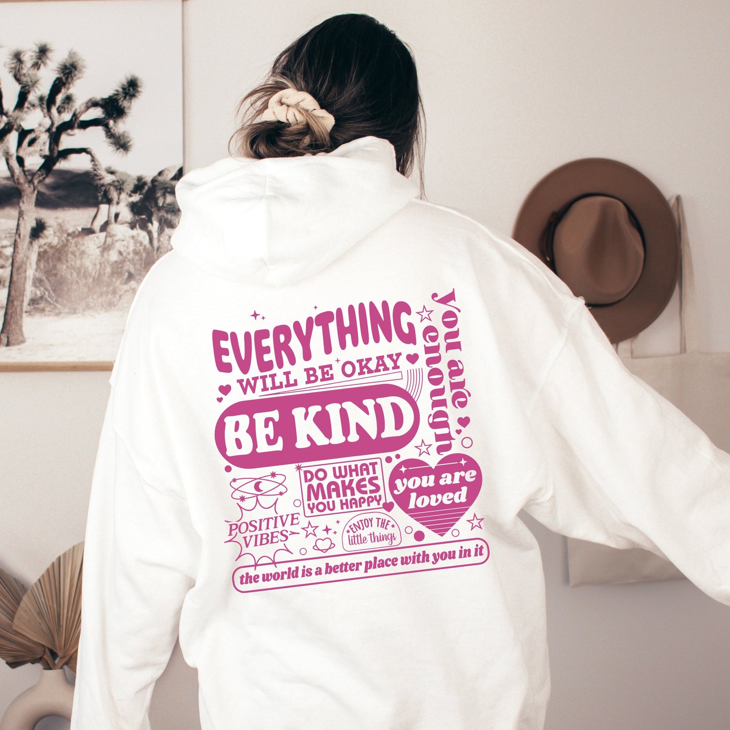 Everything Will Be Okay, Be Kind, Positivity, Kindness, Mental Health, Hooded Sweatshirt, Hoodie