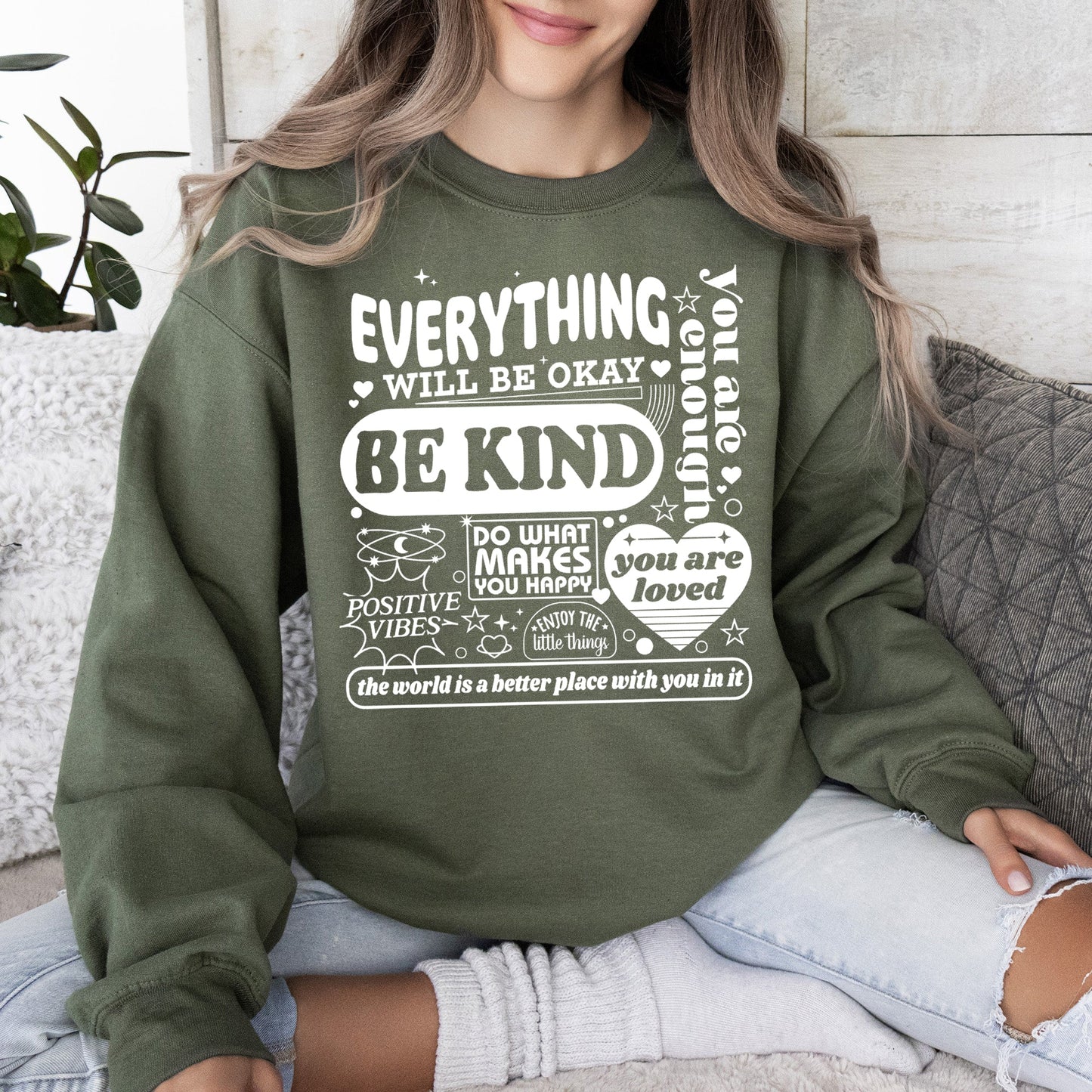Everything Will Be Okay, Positivity, Kindness, Mental Health, Sweatshirt