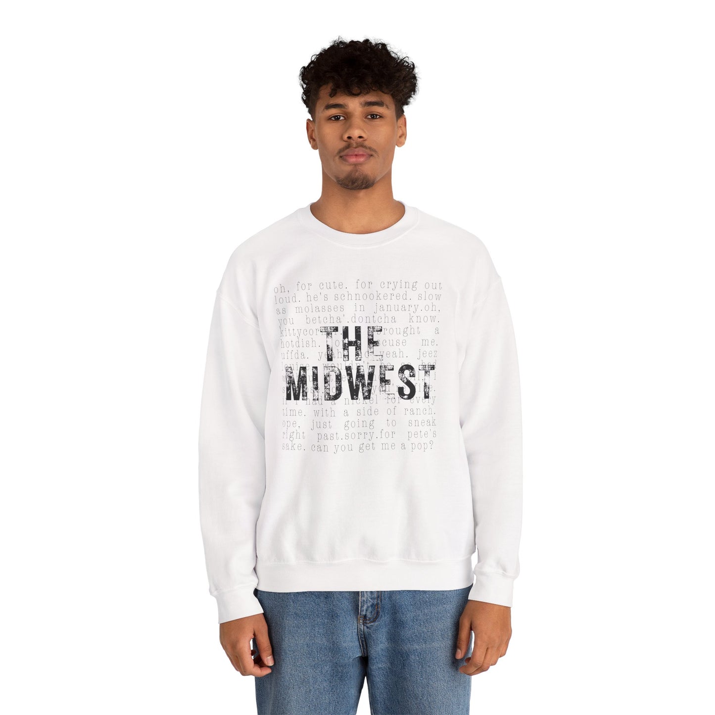 Midwest Crewneck Sweatshirt — "The Midwest" with Funny Midwestern Sayings (Uffda)