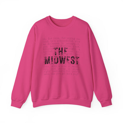 Midwest Crewneck Sweatshirt — "The Midwest" with Funny Midwestern Sayings (Uffda)