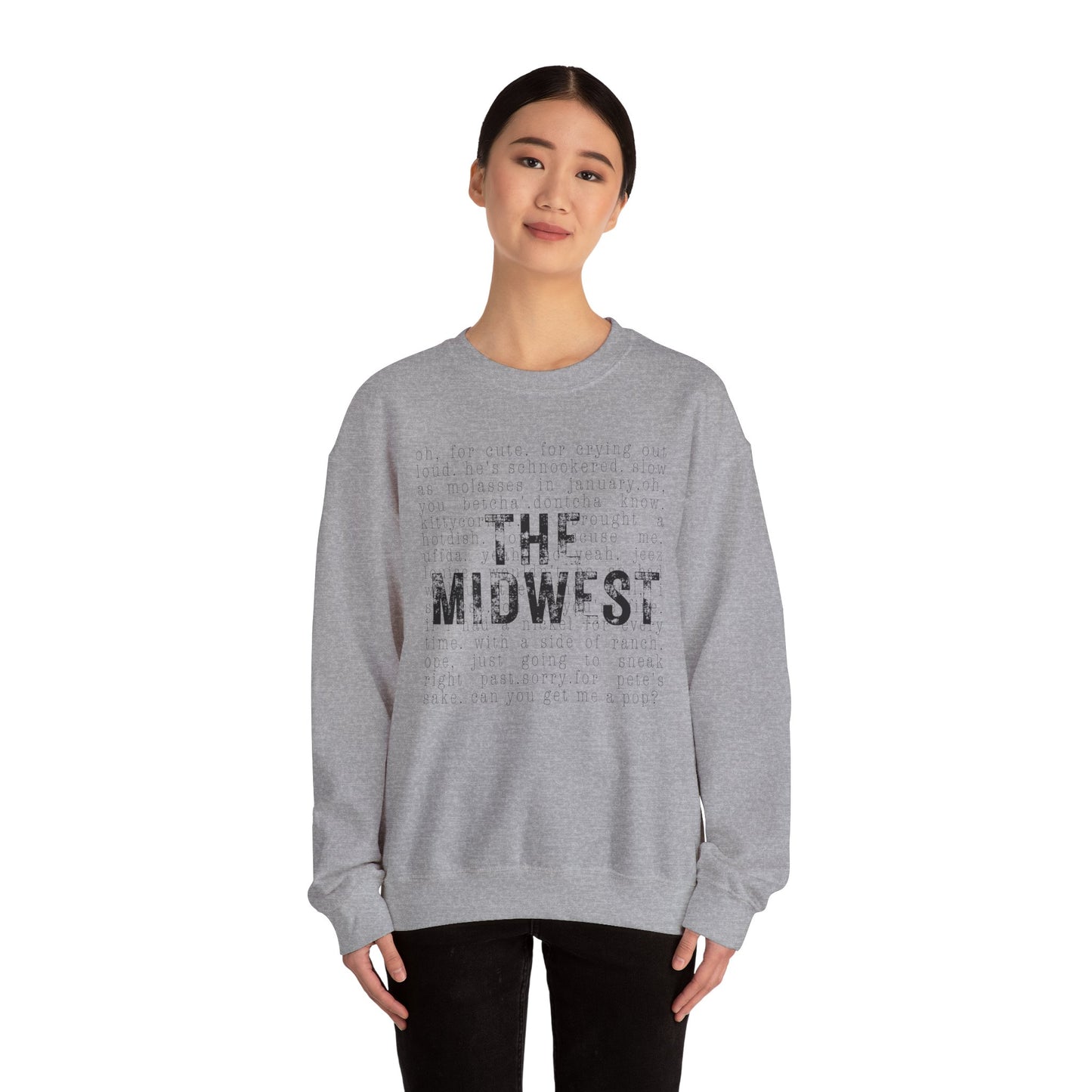 Midwest Crewneck Sweatshirt — "The Midwest" with Funny Midwestern Sayings (Uffda)