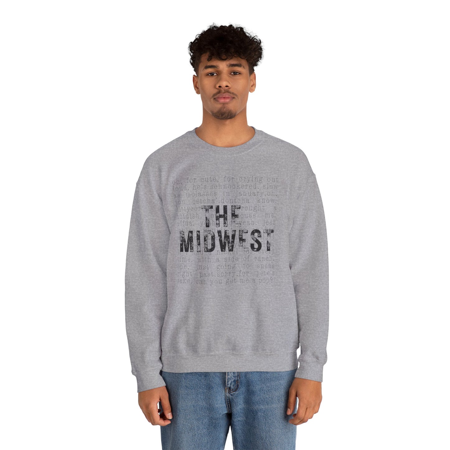 Midwest Crewneck Sweatshirt — "The Midwest" with Funny Midwestern Sayings (Uffda)
