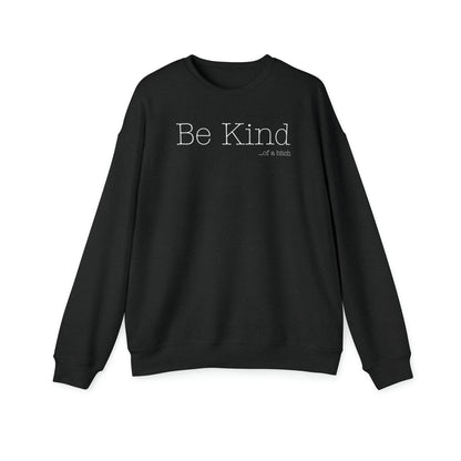 Be Kind...of a Bitch (White) Crewneck