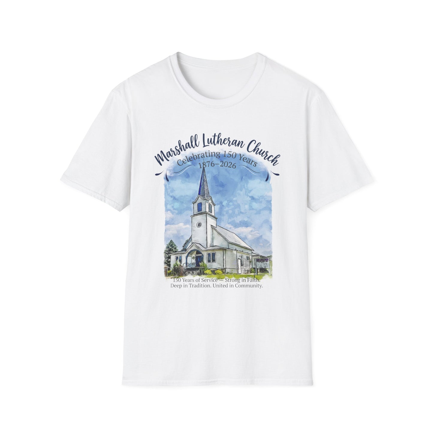 Adult T-Shirt — Marshall Lutheran Church 150th Anniversary (1876–2026) Commemorative Tee (Softstyle - All Colors for 2X and Below)