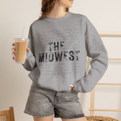 Midwest Crewneck Sweatshirt — "The Midwest" with Funny Midwestern Sayings (Uffda)