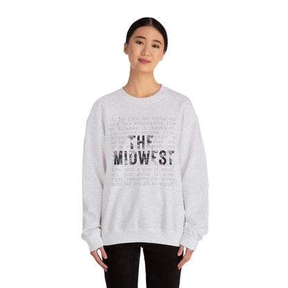 Midwest Crewneck Sweatshirt — "The Midwest" with Funny Midwestern Sayings (Uffda)