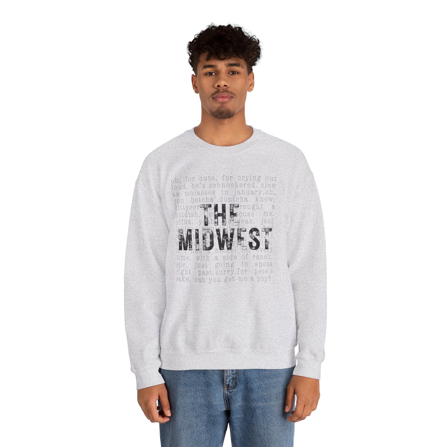 Midwest Crewneck Sweatshirt — "The Midwest" with Funny Midwestern Sayings (Uffda)