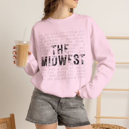 Midwest Crewneck Sweatshirt — "The Midwest" with Funny Midwestern Sayings (Uffda)