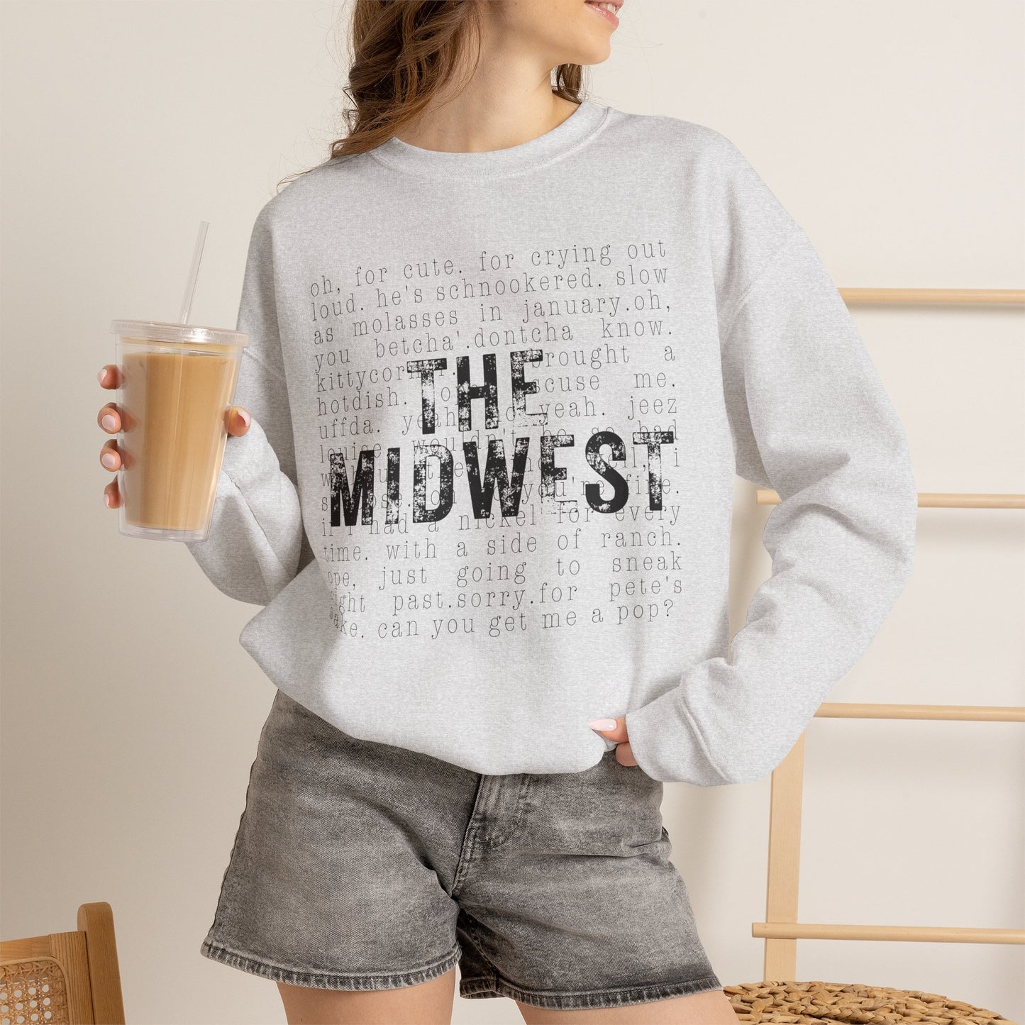 Midwest Crewneck Sweatshirt — "The Midwest" with Funny Midwestern Sayings (Uffda)