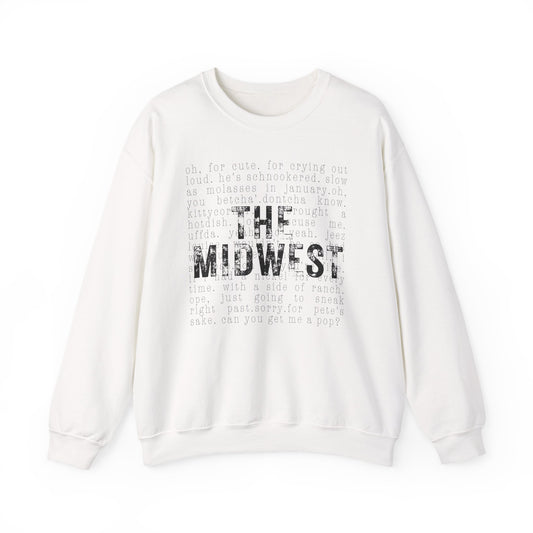 Midwest Crewneck Sweatshirt — "The Midwest" with Funny Midwestern Sayings (Uffda)