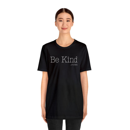 Be Kind...of a Bitch (White Font)