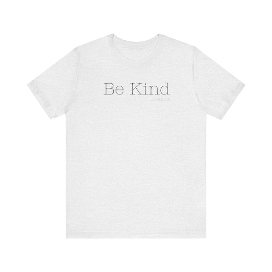Be Kind...of a Bitch (Black Font)