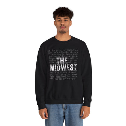 Midwest Crewneck Sweatshirt — "The Midwest" with Funny Midwestern Sayings (Uffda)