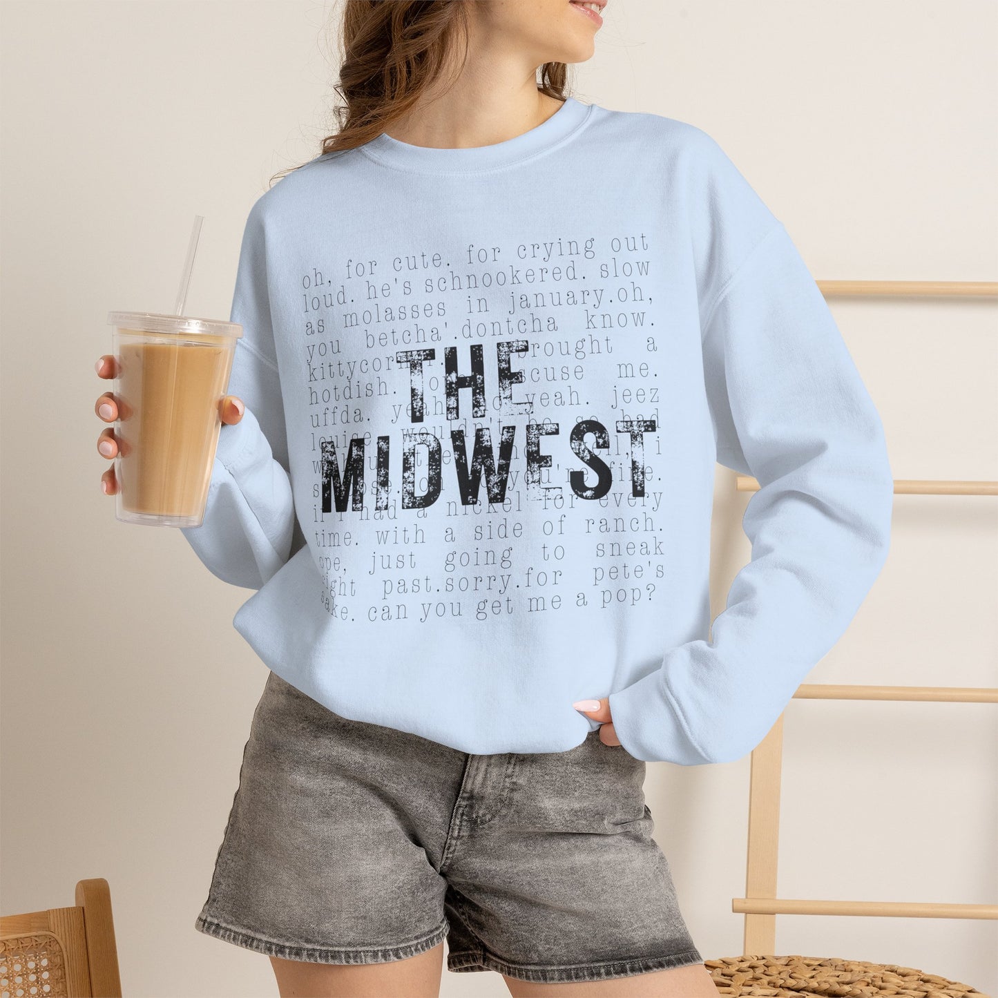 Midwest Crewneck Sweatshirt — "The Midwest" with Funny Midwestern Sayings (Uffda)