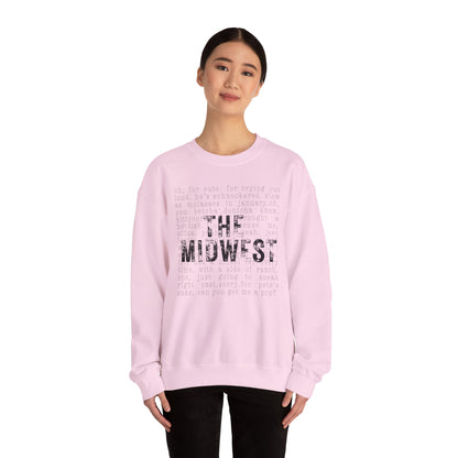 Midwest Crewneck Sweatshirt — "The Midwest" with Funny Midwestern Sayings (Uffda)