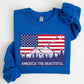 America The Beautiful, Flag, Mountains, Patriotic Sweatshirt