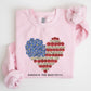 America The Beautiful, Flowers, Heart Flag, Sweatshirt