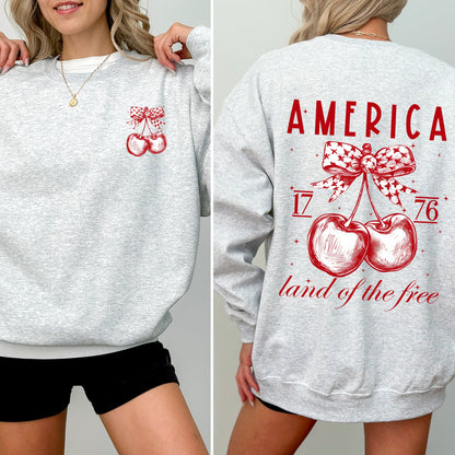 America, Land Of The Free, 1776, Cherries, Patriotic, 4th of July Sweatshirt